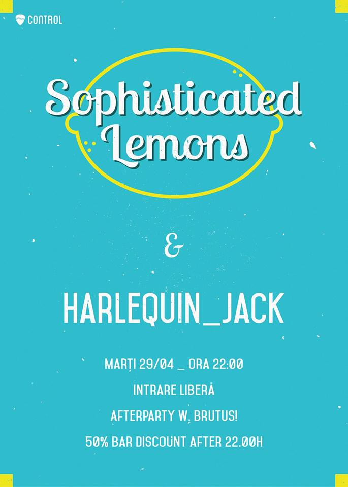 Sophisticated Lemons concerteaza in Control